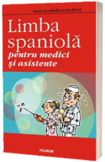 Limba spaniola pentru medici si asistente