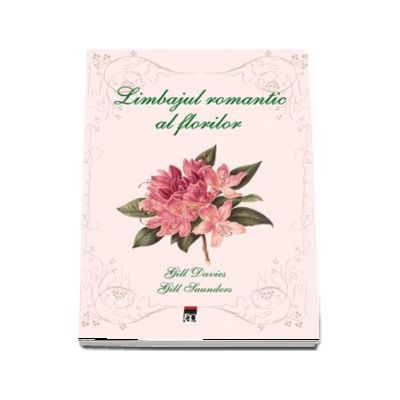 Limbajul romantic al florilor
