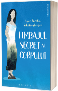 Limbajul secret al corpului