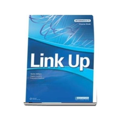 Link Up Intermediate. Students with Audio CD