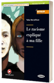 Lire et s entrainer - Competences de la Vie: Le racisme explique a ma fill