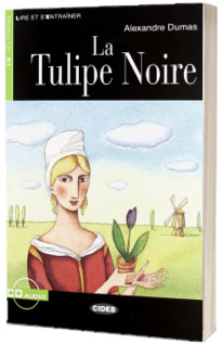 Lire et s entrainer: La tulipe noire + CD