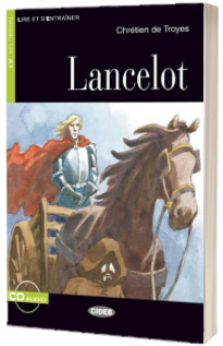 Lire et s entrainer: Lancelot + CD