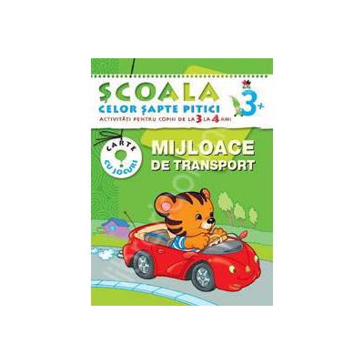 Mijloace de transport. Activitati pentru copii de la 3 la 4 ani