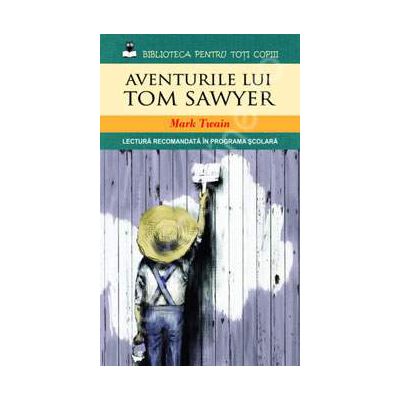 Aventurile lui Tom Sawyer