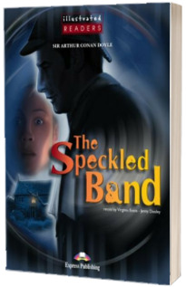 Literatura adaptata pentru copii - Benzi desenate. The Speckled Band