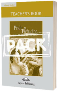 Literatura adaptata pentru copii. Pride and Prejudice. Manualul profesorului cu Board Game