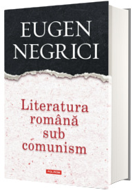 Literatura romana sub comunism