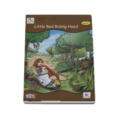 Little Red Riding Hood. Fairy Tales Graded Reader - Level A1 Movers