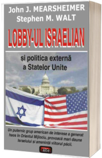 Lobby-ul israelian si politica externa a Statelor Unite