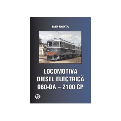 Locomotiva diesel electrica 060-DA-2100 CP