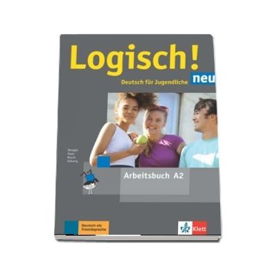 Logisch! neu A2 Deutsch fur Jugendliche Arbeitsbuch mit Audios zum Download