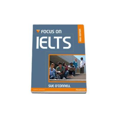 Focus on IELTS. Coursebook with iTests and CD-ROM pack. New Edition (Sue O Connel)