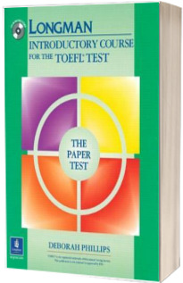 Longman Introductory Course for the TOEFL Test. The Paper Test (Book with CD-ROM, with Answer Key) (Audio CDs or Audiocassettes required)