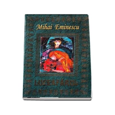 Luceafarul - Mihai Eminescu (editie ilustrata)