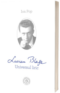 Lucian Blaga. Universul liric