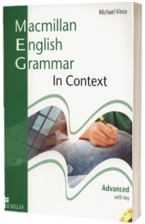 Macmillan English Grammar. In context Advanced with CD