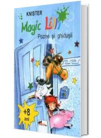 Magic Lilli (+ 8 ani). Pozne si ghidusii (Editie cartonata)