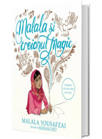 Malala si creionul magic. Colectia GENIUS