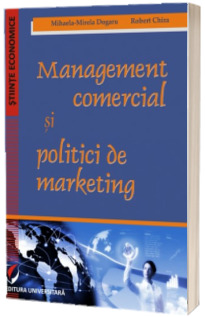 Management comercial si politici de marketing