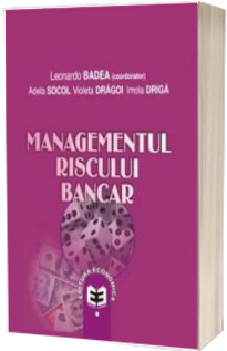 Managementul riscului bancar