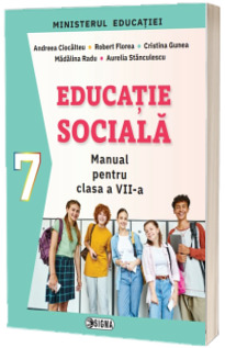 Manual Educatie Sociala. Clasa a VII-a. Ordinul de ministru nr. 5420/04.07.2024