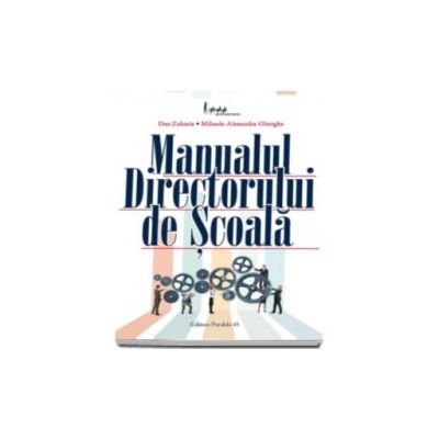 Manualul Directorului de Scoala - Dan Zaharia