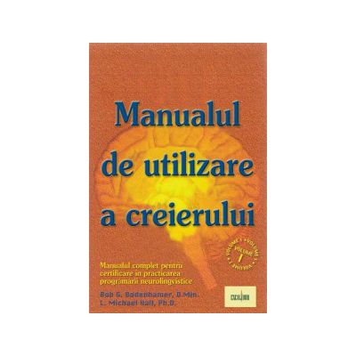 Manualul de utilizare a creierului