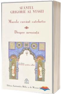 Marele cuvant catehetic, Despre nevointa