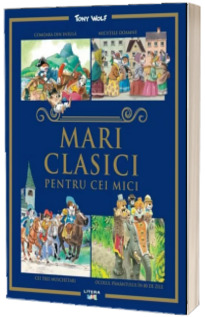 Mari clasici pentru cei mici