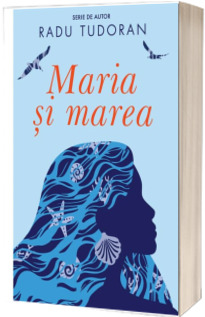 Maria si marea