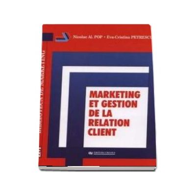 MARKETING ET GESTION DE LA RELATION CLIENT