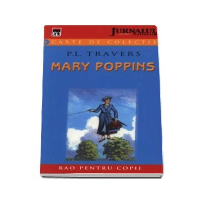 Mary poppins - P.L. Travers (Carte de colectie)