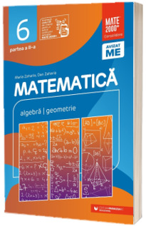 Matematica. Algebra, geometrie. Clasa a VI-a. Consolidare. Partea a II-a (2024-2025)