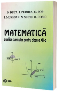 Matematica, auxiliar curricular pentru clasa a XII-a M1 si M2 - D. Duca