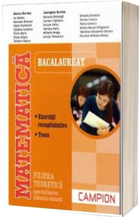 Matematica bacalaureat 2016, Filiera teoretica - Specializarea Stiintele-Naturii. Exercitii recapitulative. Teste