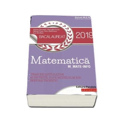 Matematica. Bacalaureat 2019. M_Mate-Info