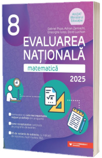 Matematica, evaluarea nationala 2025 pentru clasa a VIII-a