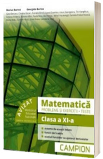 Matematica, probleme si exercitii - Teste, pentru clasa a XI-a - Profilul tehnic - Semestrul II (Marius Burtea si Georgeta Burtea)