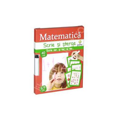 Matematica - scrie si sterge (3-5 ani)