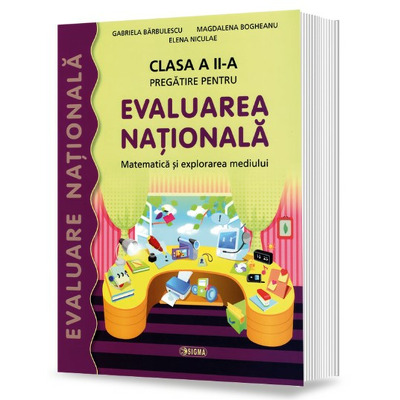 Matematica si explorarea mediului clasa a II-a pregatire pentru Evaluarea Nationala