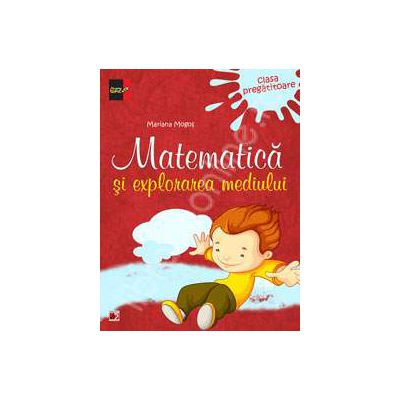 Matematica si explorarea mediului pentru clasa pregatitoare