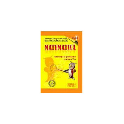 MATEMATICA. Clasa a V-a. Semestrul I 2009-2010