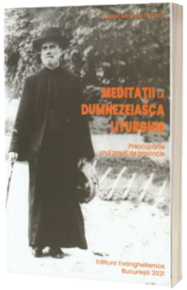 Meditatii la dumnezeiasca Liturghie