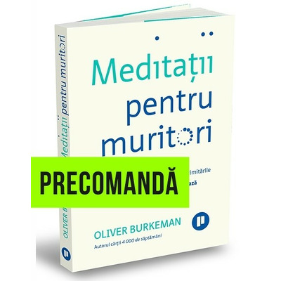 Meditatii pentru muritori