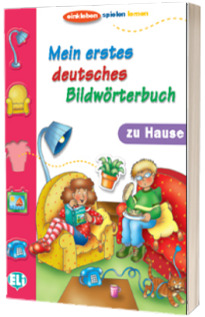 Mein erstes deutsches Bildworterbuch. Zu Hause