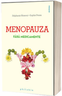 Menopauza fara medicamente