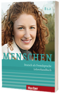 Menschen B1.2. Lehrerhandbuch