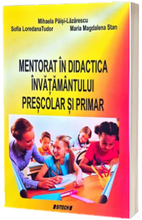 Mentorat in didactica invatamantului prescolar si primar