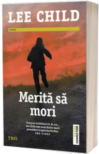 Merita sa mori - Lee Child